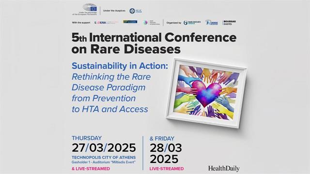 60 κορυφαίοι ειδικοί σε Ελλάδα και Ευρώπη συμμετέχουν στο 5ο Διεθνές Συνέδριο για τις Σπάνιες Παθήσεις