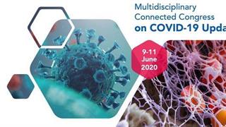 “1st International Multidisciplinary Connected Congress on COVID-19 Update”